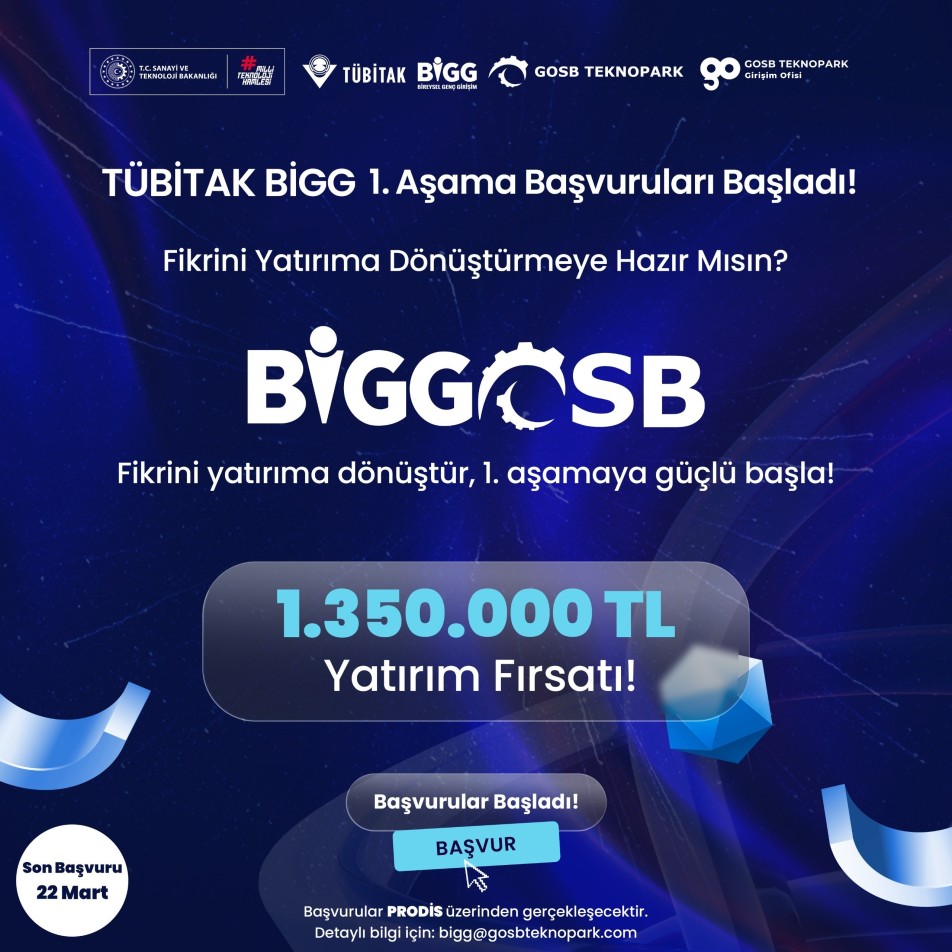 GOSB Teknopark, teknoloji ve yenilik odaklı iş fikirlerini hayata geçirmek isteyen girişimciler için “BİGGOSB 2026-1...
