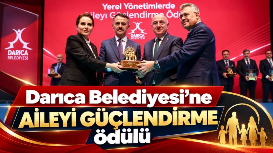 Darıca Belediyesi'ne Aileyi Güçlendirme ödülü