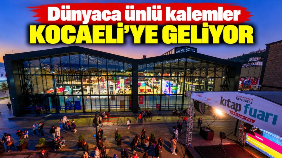 Dünyaca ünlü kalemler Kocaeli'ye geliyor