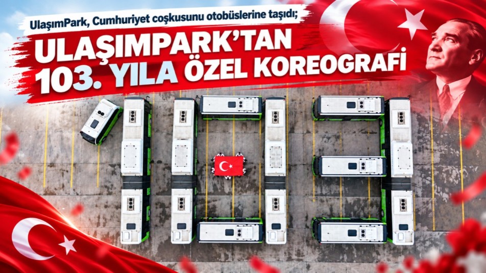 UlaşımPark'tan 103. yıla özel koreografi