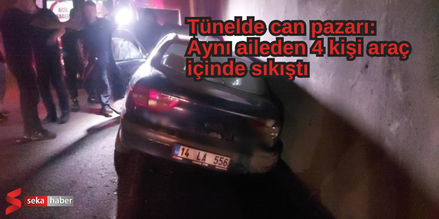 Tünelde can pazarı: Aynı aileden 4 kişi araç içinde sıkıştı